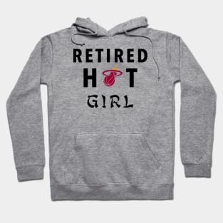 Retired Hot Girl Hoodie